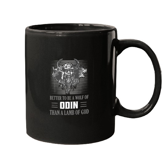 Coyote Mammal Better To Be A wolfs Of Odin Than A Lamb Of God Viking Norse Mugs