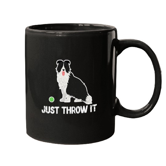 Border Collie Pet Just Throw It Dog Training Dog Lover Grunge Mugs