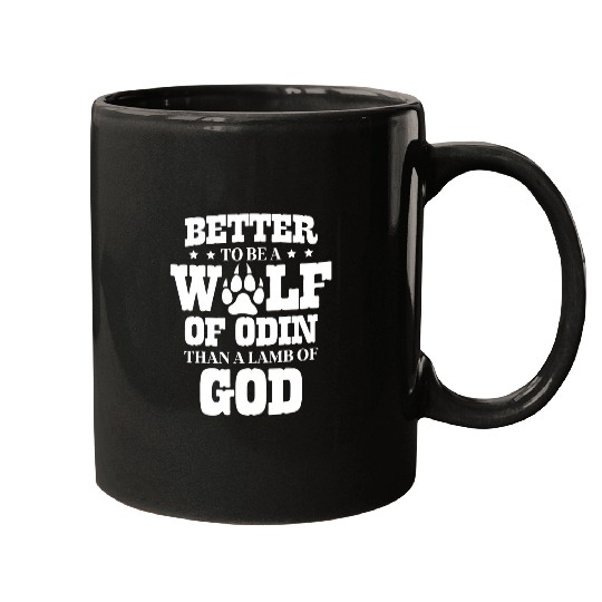 Coyote Mammal Better To Be A wolfs Odin Than A Lamb Of God Viking 22 Mugs