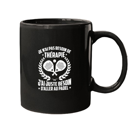 Sport Padel Tennis Player Just Play Padel Mugs
