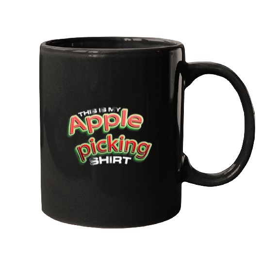 Fruit Picker Harvest Season Farmer This Is My Apple Picking Mugs