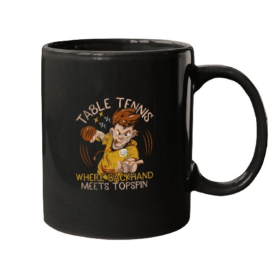 Sport Ping Pong Where Backhand Meets Topspin Ping Pong Player Mugs