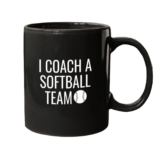Sport Softball I Coachs A Softball Team Mugs
