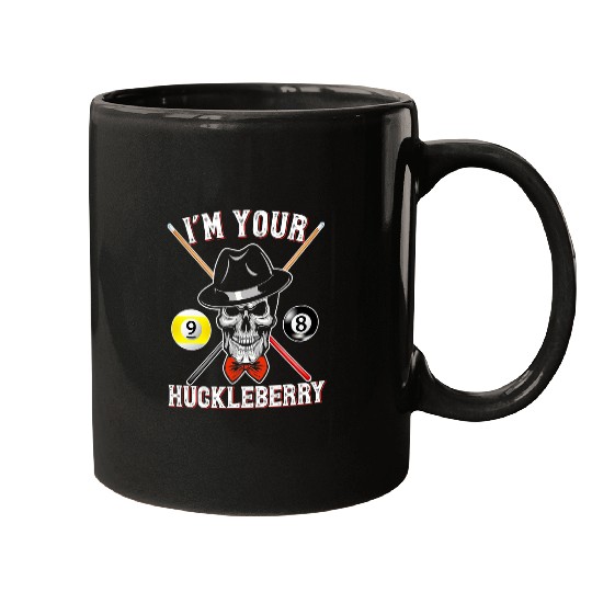 Sport Billiard Gift Tee Billiards Pool IM Your Huckleberry Funny Mugs