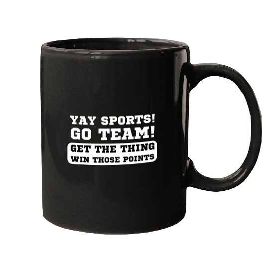 Sport Basketball Yay Sports Go Team Football Soccer Baseball Mugs