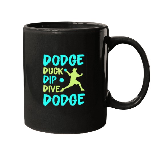 Sport Dodgeball Duck Dip Dive dodges Funny Dodgeball Mugs