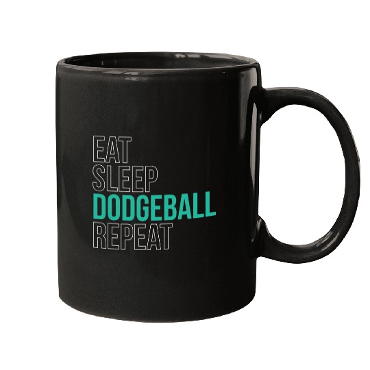 Sport Dodgeball Eat Sleep Dodgeball Repeat DodgeBall Mugs