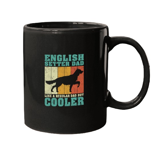 English Setter Pet Mens vintages English Setter Dad Like A Regular Dad Fathers Day Mugs