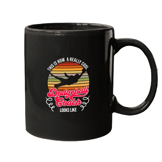 Sport Dodgeball Really Cool Dodgeball Coach Mugs