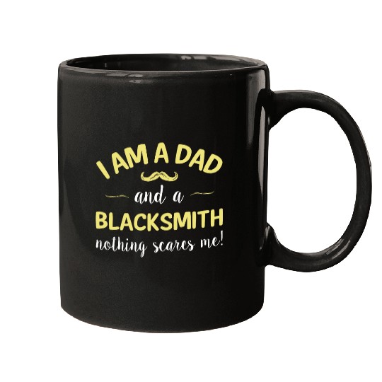 Fearless Dad Blacksmith Fathers Day Present Men Mugs