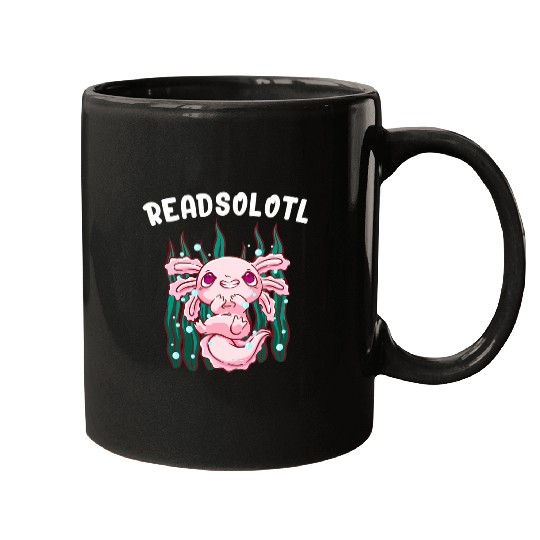 Axolotls Pet Readsolotl Axolotls Book Lover Salamander Bookworm Funny Mugs