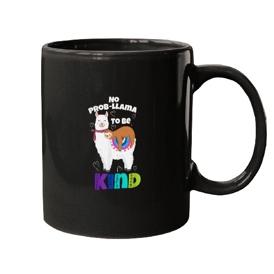 Llama Pet No Prob Llama  Be Kind Bullying Graphic Plus Size Mugs
