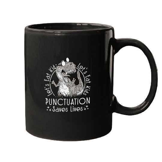 Dinosaur Pet English Grammar Dino Lets Eat Kids Punctuation Saves Lives Mugs