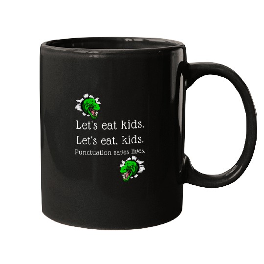 Dinosaur Pet Grammar T rexs Design Lets Eat Kids Punctuation Saves Lives Mugs