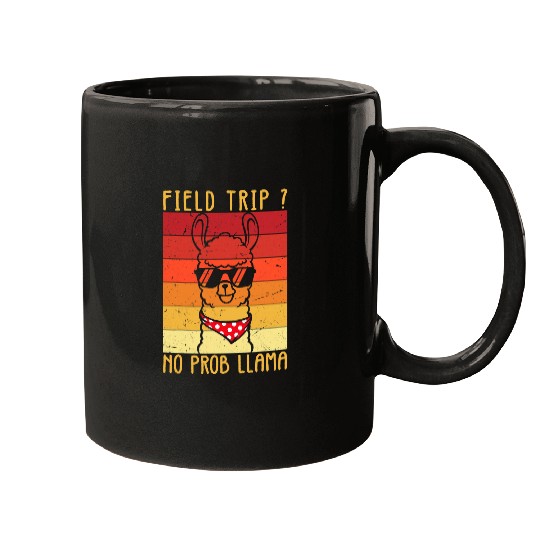 Llama Pet Field Trip No Prob Llama Fun Field Day Teachers and students 21 Mugs