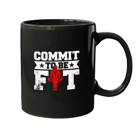 Commit to Be Fit Fitness Personal Trainer Gym Mugs