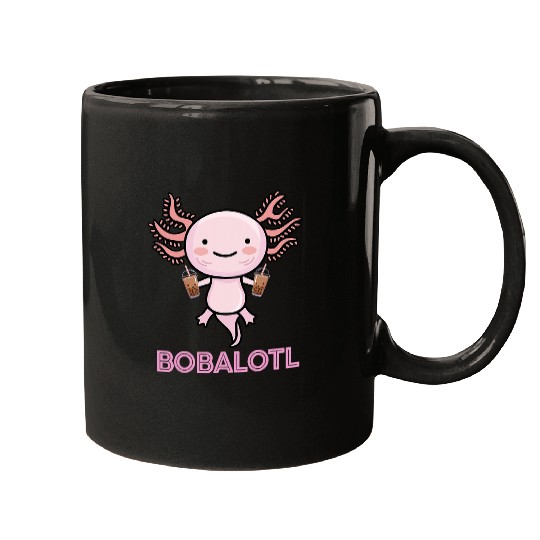 Axolotls Pet Bobalotl Axolotls Lover Cute Axolotls Salamander Boba Tea Girl Mugs