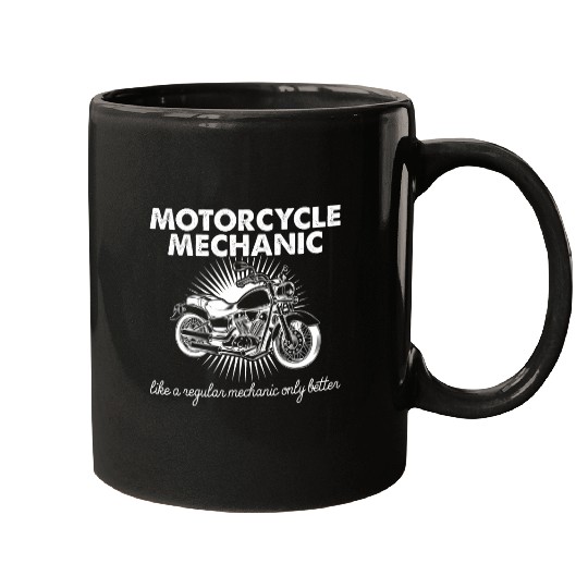 Motorcycle mechanic regulate but better hilarious design Mugs