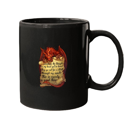 Dragon Pet Sometimes The Thoughts In My Head Get So Bored Mugs