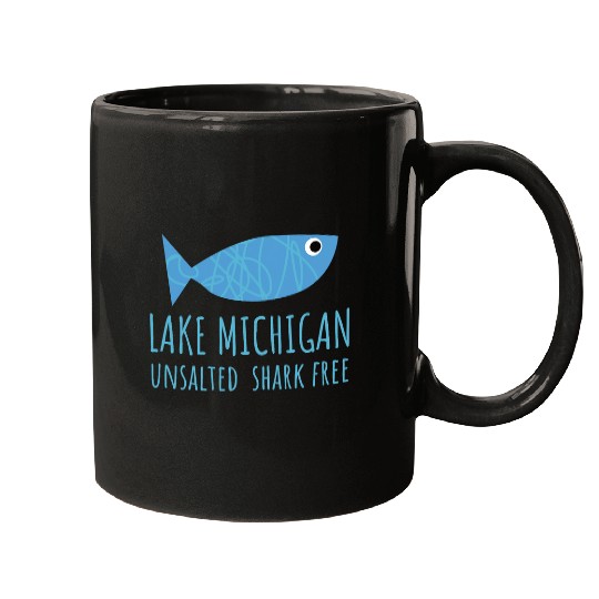 Fishing Fun Ocean Shark Fishing Lake Michigan Unsalted Shark frees Great Lakes Fishing Lover Mugs