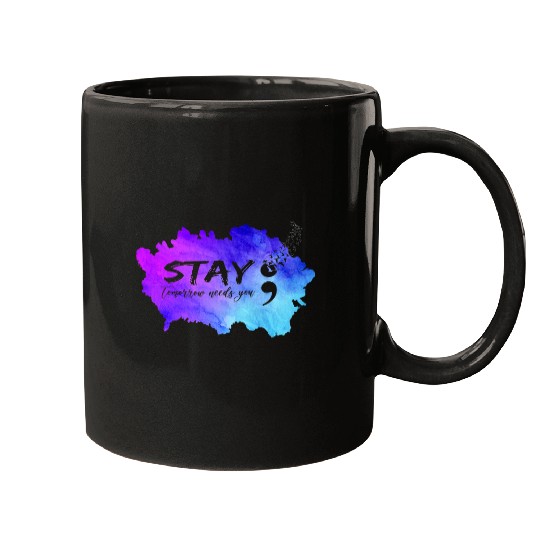 suicides Prevention 988 Stay Tomorrow Needs You 8 Mugs