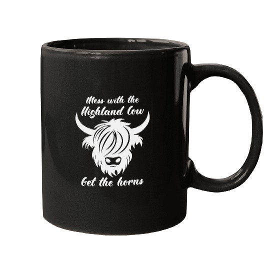 Cow Pet Mess With The Highland Cow Get The Horns Scottish Cattle 01 Mugs