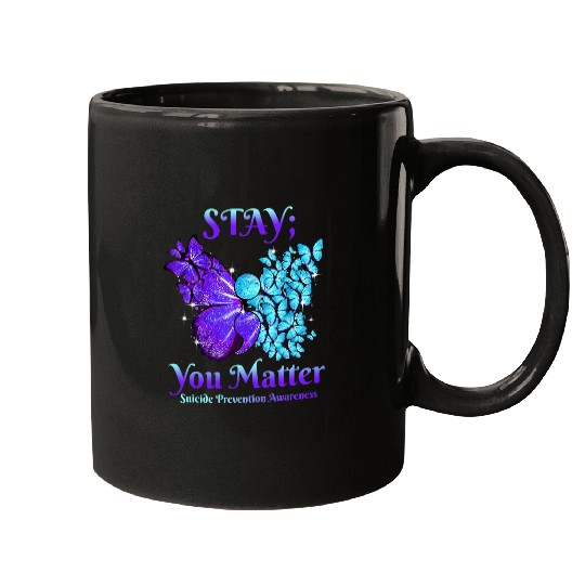 suicides Prevention 988 Stay You Matter Butterfly Mugs