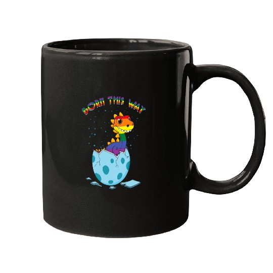Dinosaur Pet LGBT Rainbow Dinosaur Born Gay Pride LGBTQ LGBT Pride Month Mugs