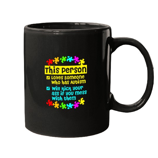 Autism Puzzle I Love Someone With Autism 21 Mugs
