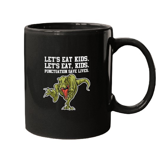 Dinosaur Pet Teacher English Teacher Lets Eat Kids Punctuation Saves Lives TRex 2 Mugs