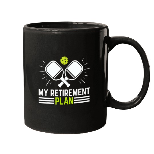 Discover Sport Pickleball My Retirement Plan Funny Pickleball Retirement Mugs