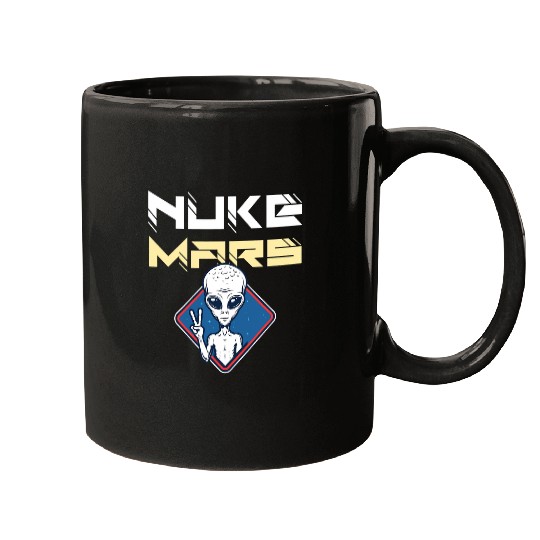 Aliens UFO Nuke Mars Funny alien with a peace sign Mugs