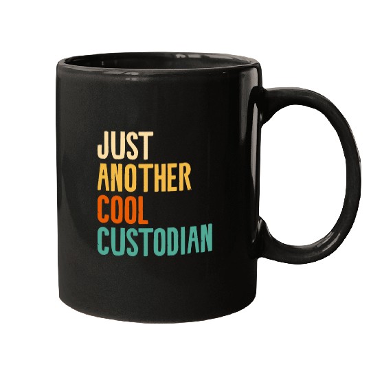 Just Another Cool Custodian School Janitor Mugs