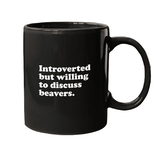 Beaver Pet Funny Beaver Beavers Men Women or Kids Mugs