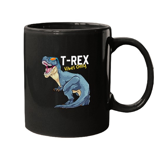 Dinosaur Pet TRex Vibes Only Tyrannosaurus rexs Paleontology Mugs
