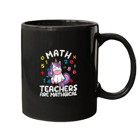 Unicorn Pet Math Teachers Are Mathgical Funny Unicorn Teacher Student Mugs