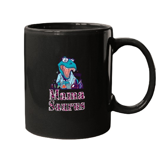 Dinosaur Pet MamaSaurus TRex Funny Mama Saurus Dinosaurs Scientist Mugs