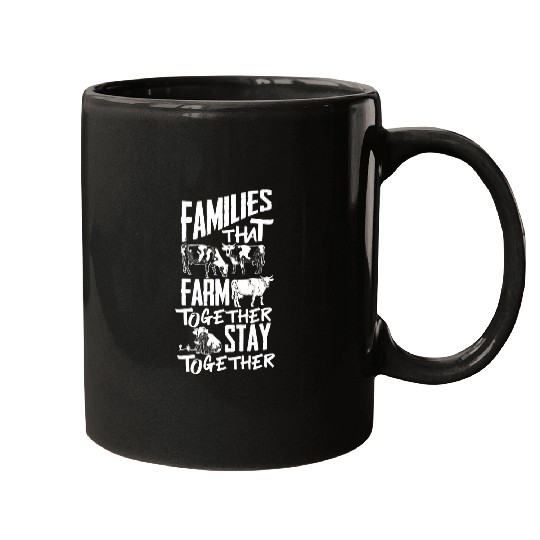 Cow Pet Cattle Families That Farm Together Stay Together Mugs