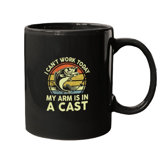 Fishing Fun I Cant Work Today My Arm Is In Cast Bass Fish Mugs