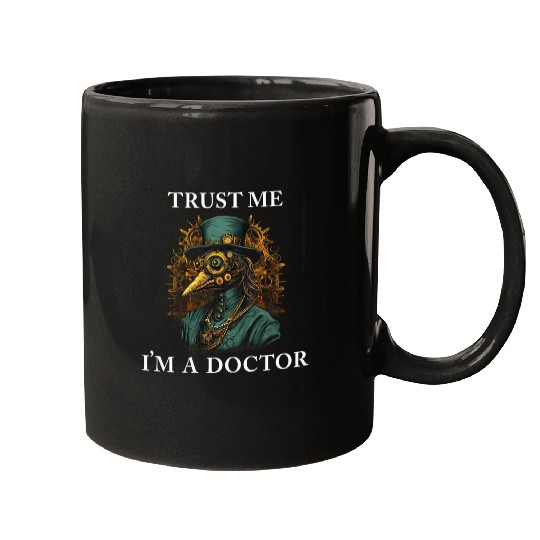 Trust Me Im a Doctor 2Gothic Plague Doctor Steampunk Style Mugs