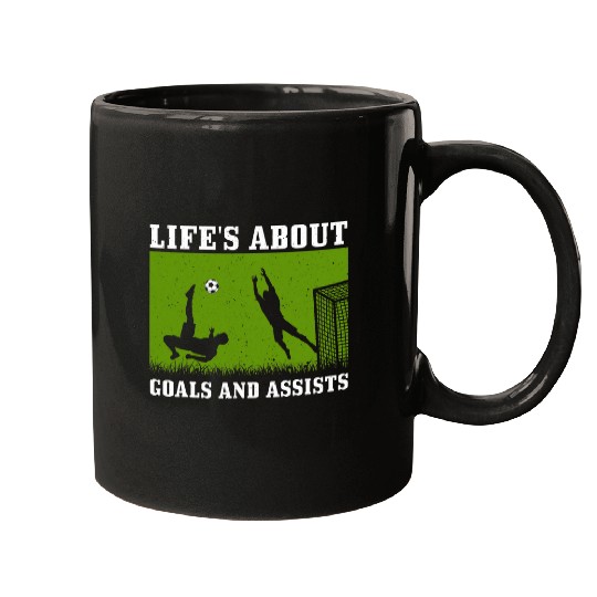Lifes About Goals And Assist 2Soccer Goal For Soccer Coach Mugs