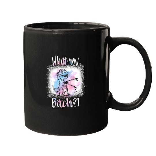 Dinosaur Pet TRex Dinosaur MamaSaurus PapaSaurus What Now Bitch Mugs