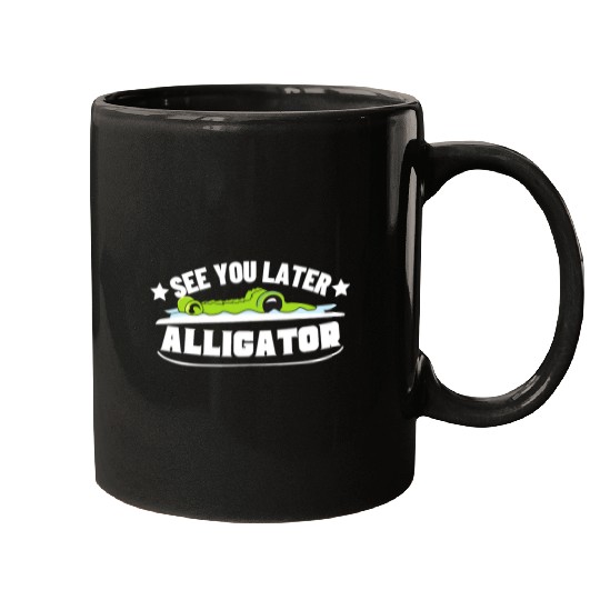 Alligator Pet See You Later Alligator 4 Mugs