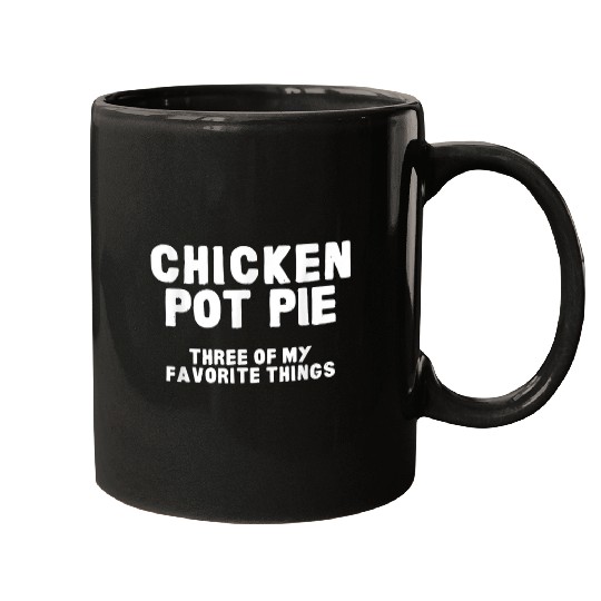Chicken Pet Kitchen Chef Cooking Joke Chicken Pot Pie Meal Men Women Mugs