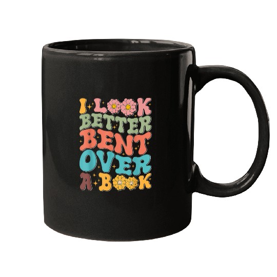 Book Fun I Look Better Bent Over A Book Retro Groovy Back To School Mugs