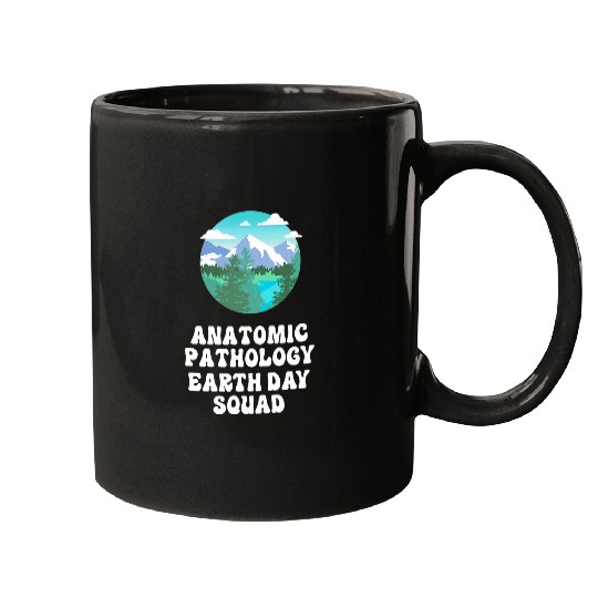 nurses Job Anatomic Pathology nurses Earth Day Squad Mugs
