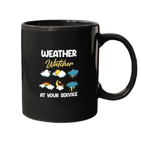 Weather Watcher At Your Service Funny Meteorologist Twister Mugs