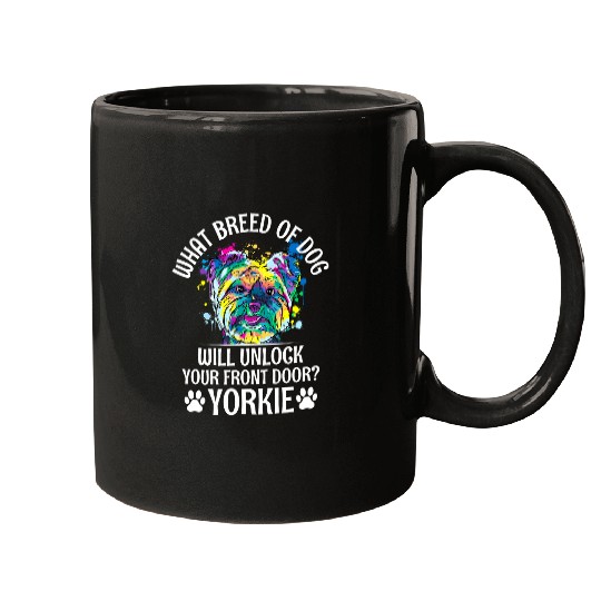Yorkshire Pet Dog Will Unlock Your Front Door Funny Yorkshire Terrier 2 Mugs