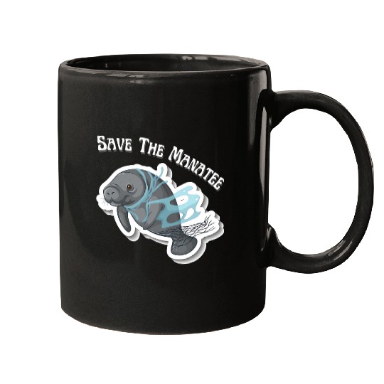 Manatee Pet Save the Manatees Manatee lover Sea animals environment Mugs