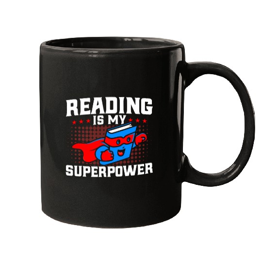 Book Fun Reading Is My Superpower Book Literature Reading Mugs